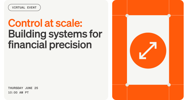 Virtual Event: Control at scale: Building systems for financial precision